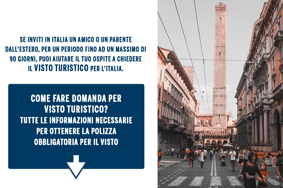 POLIZZA VISTO TURISTICO OBBLIGATORIA PER CITTADINI EXTRA-COMUNITARI IN ITALIA